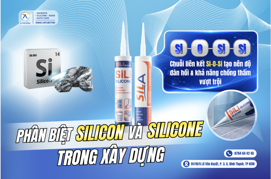 Phân biệt silicon và silicone trong xây dựng