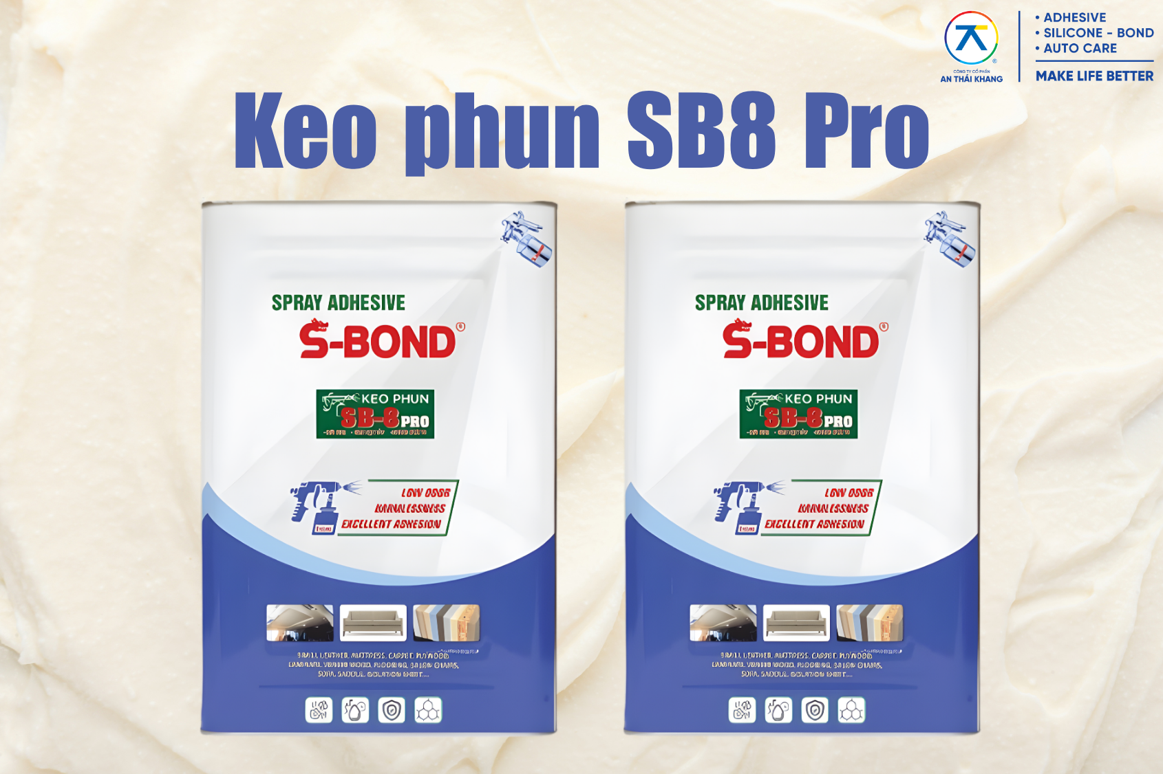 Keo phun SB8 Pro S-Bond dùng trong sản xuất và thi công nội thất.