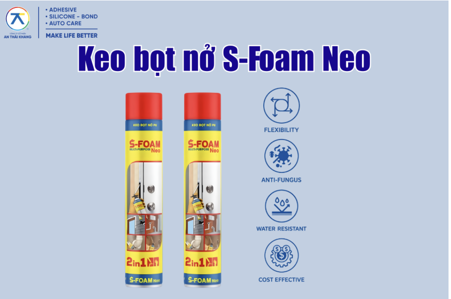 Keo bọt nở S-Foam Neo của An Thái Khang dùng trám khe trong xây dựng với khả năng chống nấm mốc, chống nước và độ đàn hồi cao.