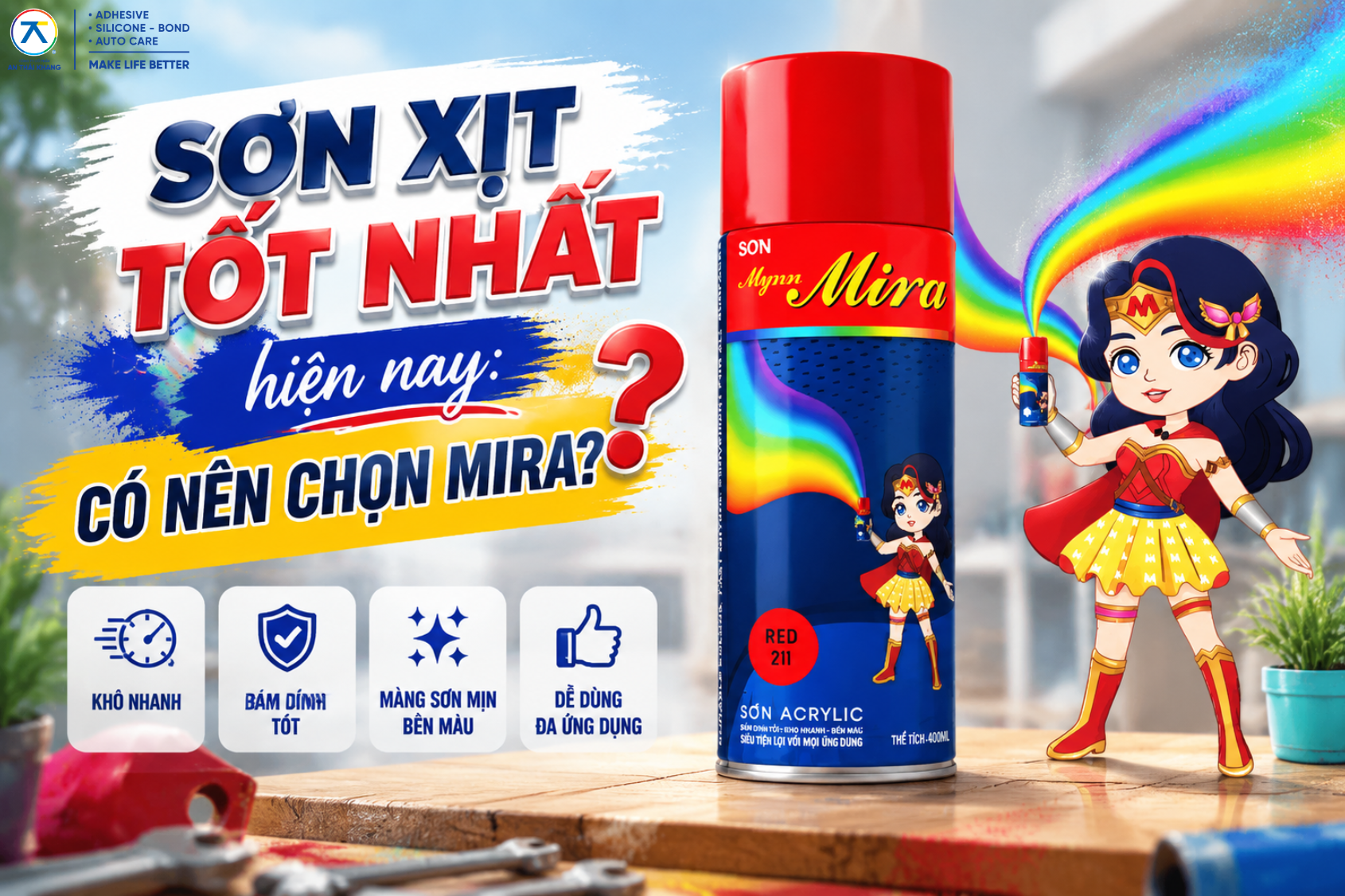 Sơn xịt tốt nhất hiện nay: Có nên chọn MIRA?