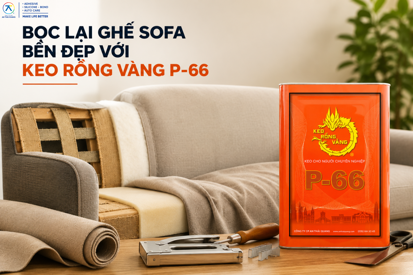 Reupholster Sofas with Rồng Vàng P-66 Adhesive