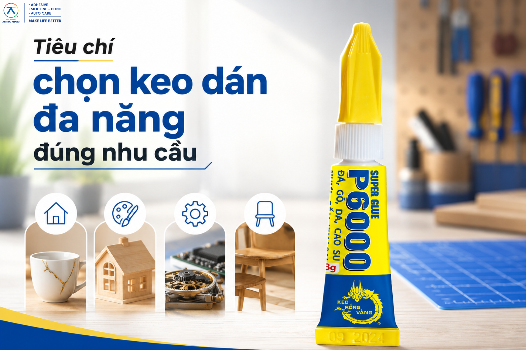 Tiêu Chí Chọn Keo Dán Đa Năng Đúng Nhu Cầu