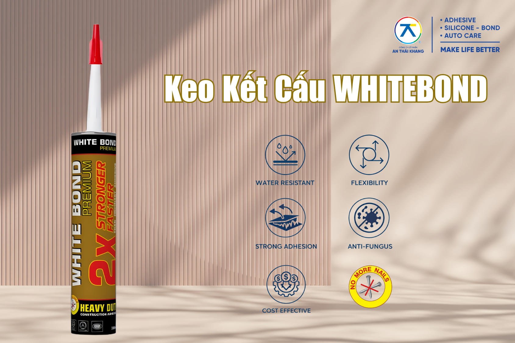 Keo kết cấu Whitebond của An Thái Khang là keo thế đinh ngoại thất có độ bám dính cao, dùng để dán bảng hiệu và vật liệu như kim loại, nhựa PVC, gỗ và bê tông.