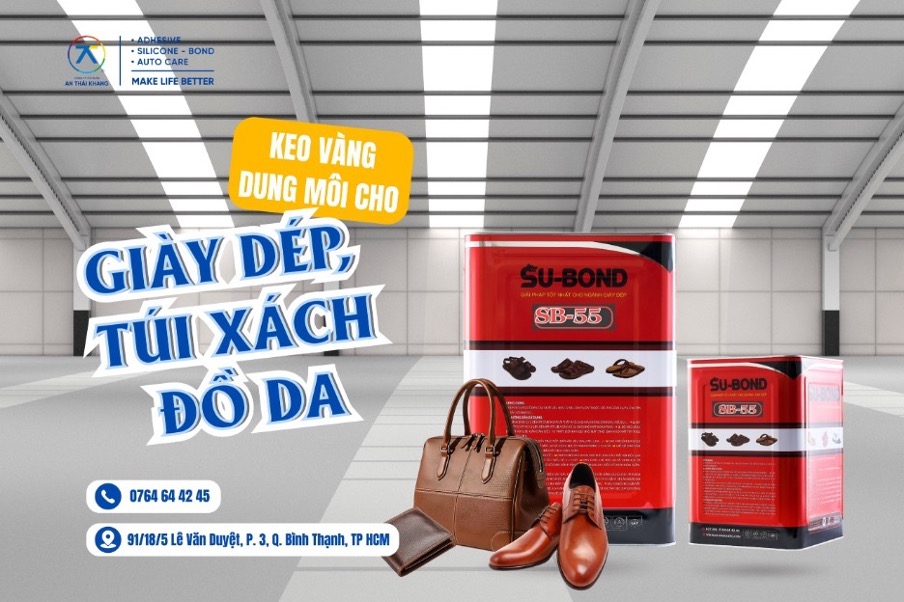 Keo SB-55 SU-BOND keo vàng dung môi dán giày dép, túi xách và đồ da độ bền cao.